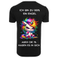 Ich bin zu 99% ein Engel...-T-Shirt Unisex-Lustiger Spruch