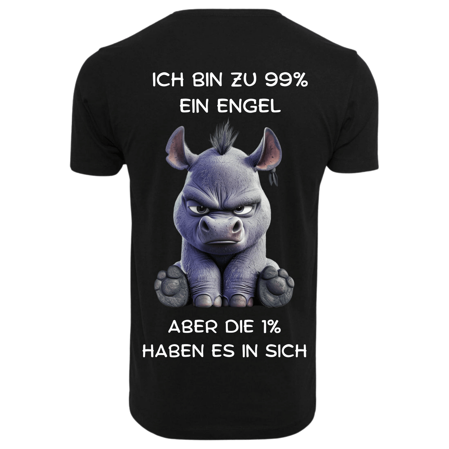 Ich bin zu 99% ein Engel...-T-Shirt Unisex-Lustiger Spruch