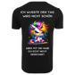 Ich wusste der Tag wird nicht schön aber mit dir habe ich echt nicht gerechnet...-T-Shirt Unisex-Lustiger Spruch