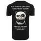 Ich wusste der Tag wird nicht schön aber mit dir habe ich echt nicht gerechnet...-T-Shirt Unisex-Lustiger Spruch
