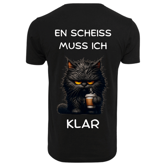 EN SCHEISS MUSS ICH...- T-ShirtUnisex-Lustiger Spruch