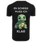 EN SCHEISS MUSS ICH...- T-ShirtUnisex-Lustiger Spruch