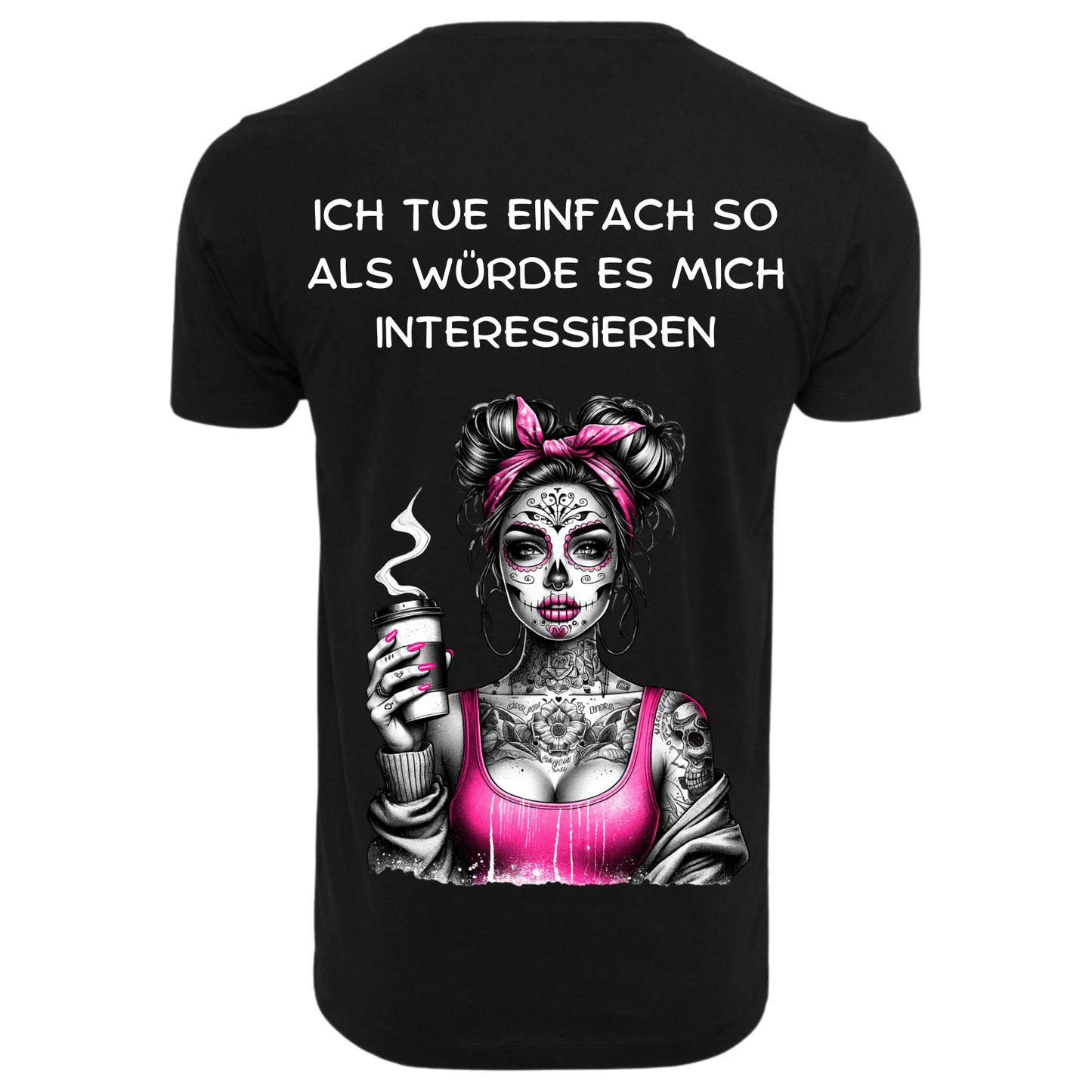 ICH TUE EINFACH SO...- T-ShirtUnisex-Lustiger Spruch