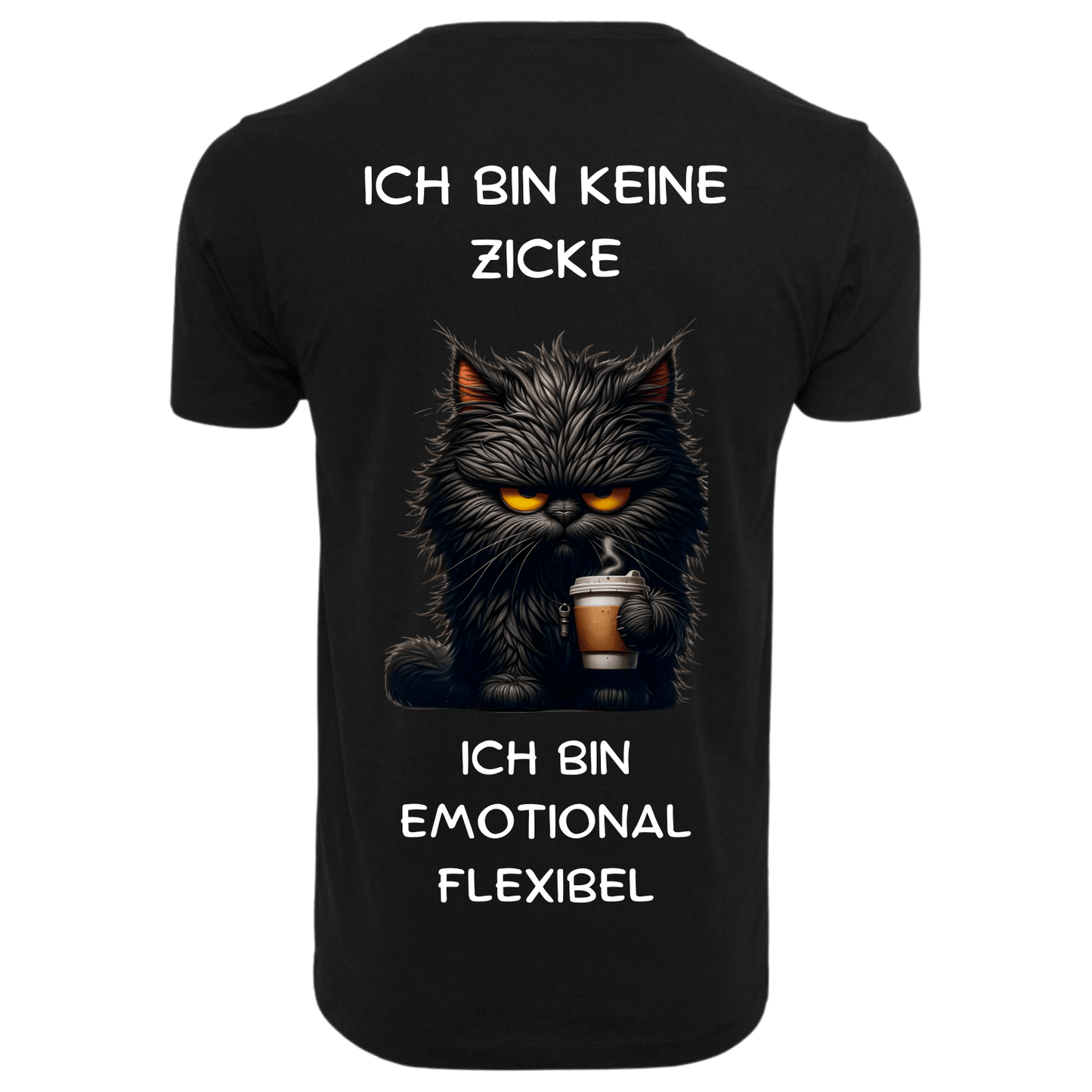 ICH BIN KEINE ZICKE ...- T-ShirtUnisex-Lustiger Spruch