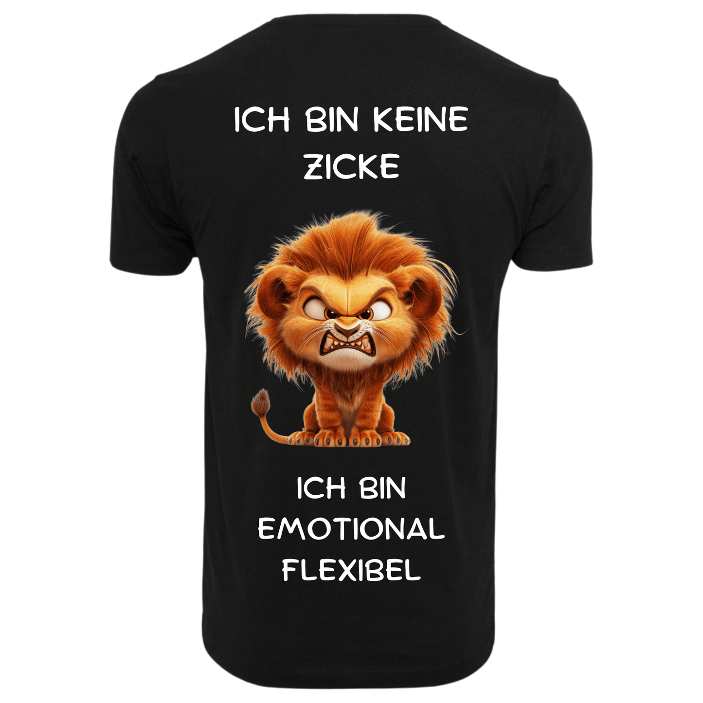 ICH BIN KEINE ZICKE ...- T-ShirtUnisex-Lustiger Spruch