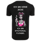 ICH BIN KEINE ZICKE ...- T-ShirtUnisex-Lustiger Spruch