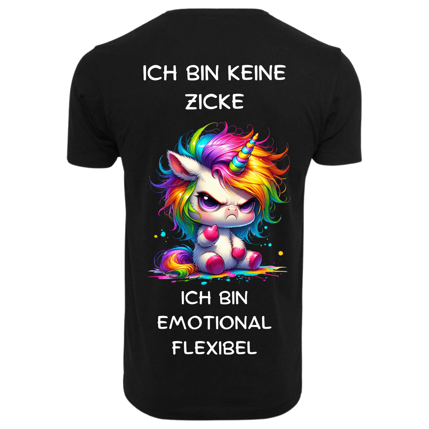 ICH BIN KEINE ZICKE ...- T-ShirtUnisex-Lustiger Spruch