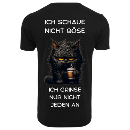 ICH SCHAUE NICHT BÖSE...- T-ShirtUnisex-Lustiger Spruch