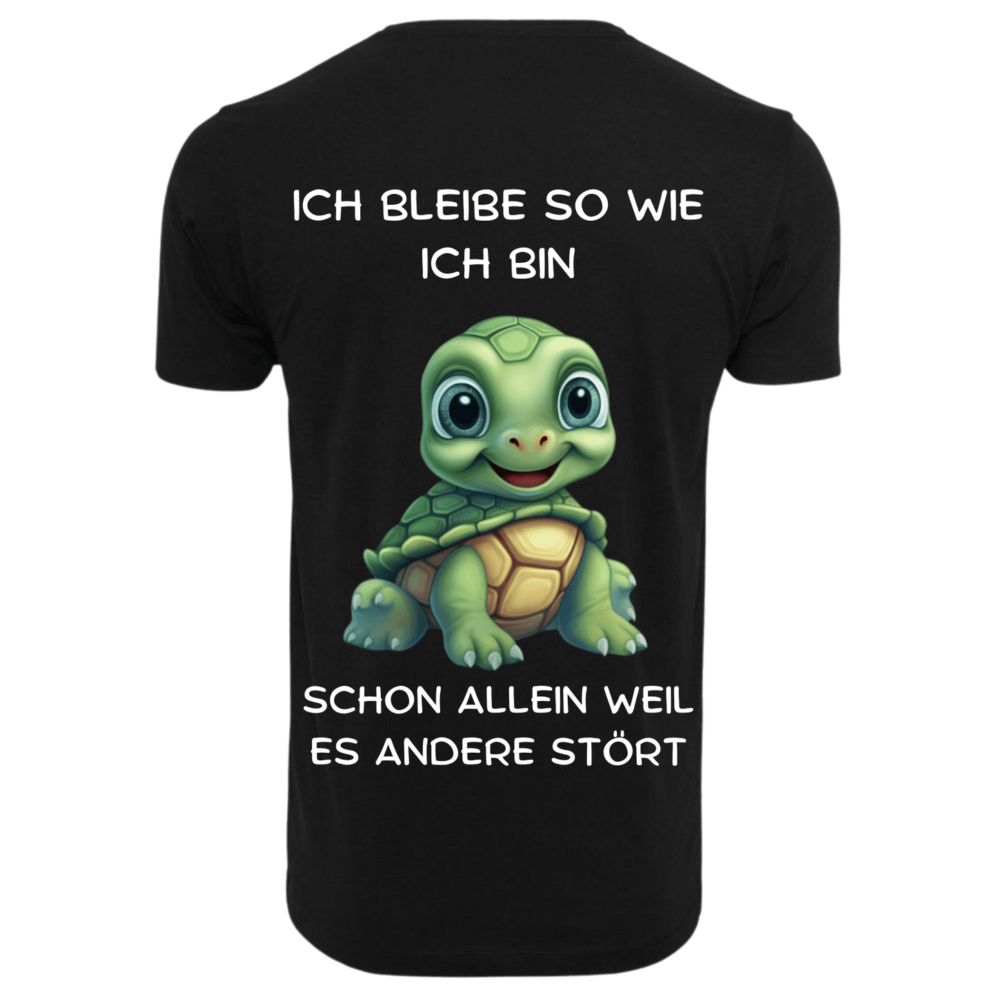 Ich bleibe so wie ich bin...- T-ShirtUnisex-Lustiger Spruch