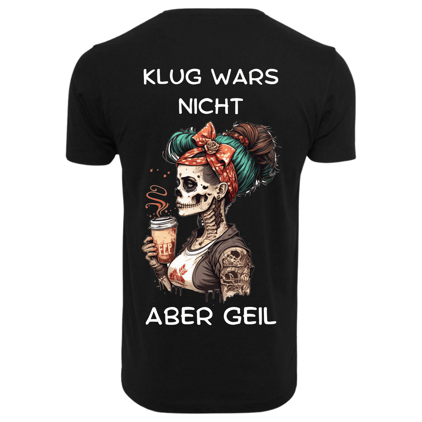 Klug wars nicht aber geil...- T-ShirtUnisex-Lustiger Spruch