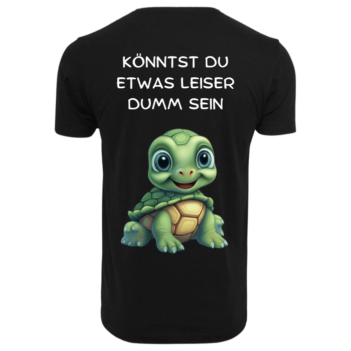 KÖNNTEST DU ETWAS LEISER DUMM SEIN