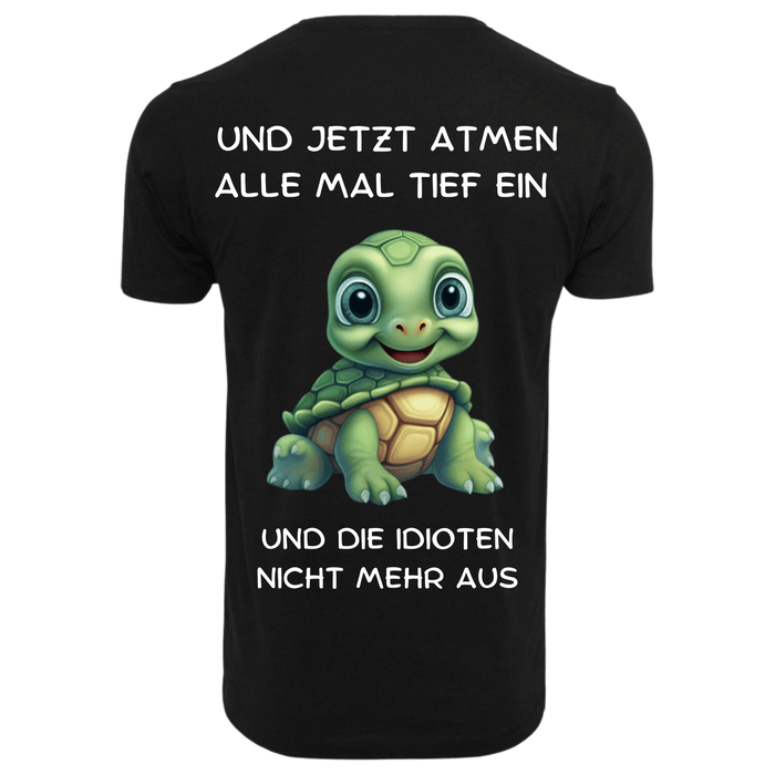 UND JETZT ATMEN ALLE