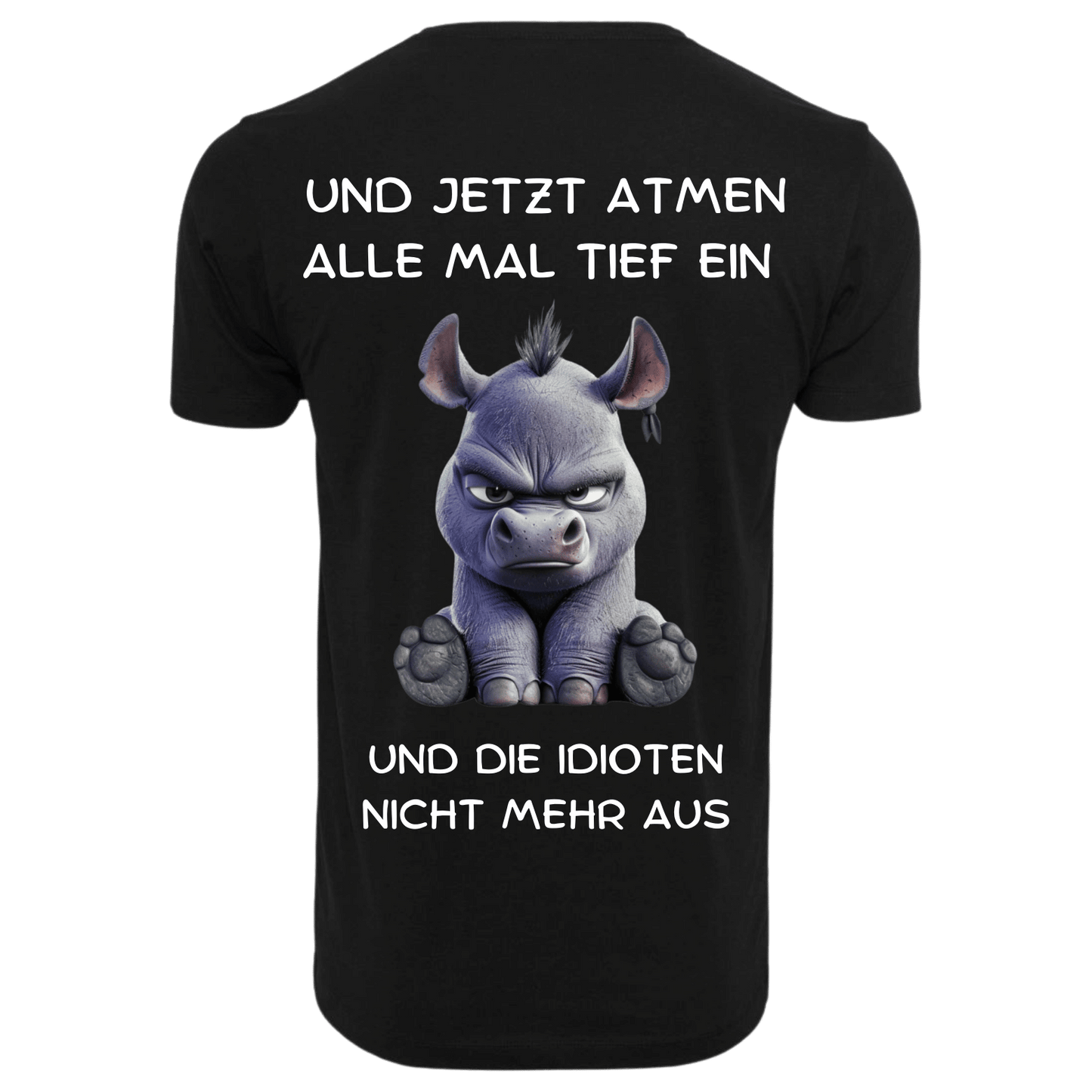 UND JETZT ATMEN ALLE...- T-ShirtUnisex-Lustiger Spruch