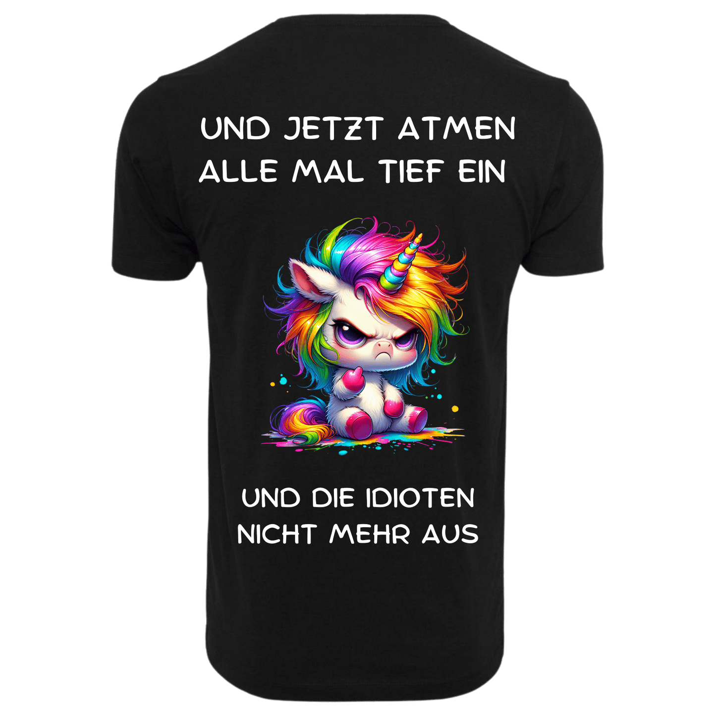 UND JETZT ATMEN ALLE...- T-ShirtUnisex-Lustiger Spruch