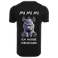 MI MI MI Ich hasse Menschen | Premium Shirt Unisex