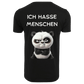 ICH HASSE MENSCHEN...- T-ShirtUnisex-Lustiger Spruch