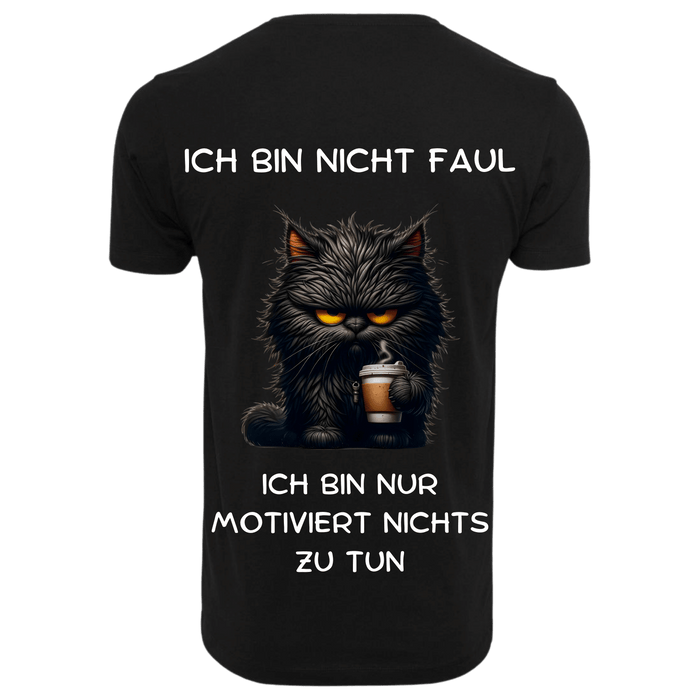 ICH BIN NICHT FAUL