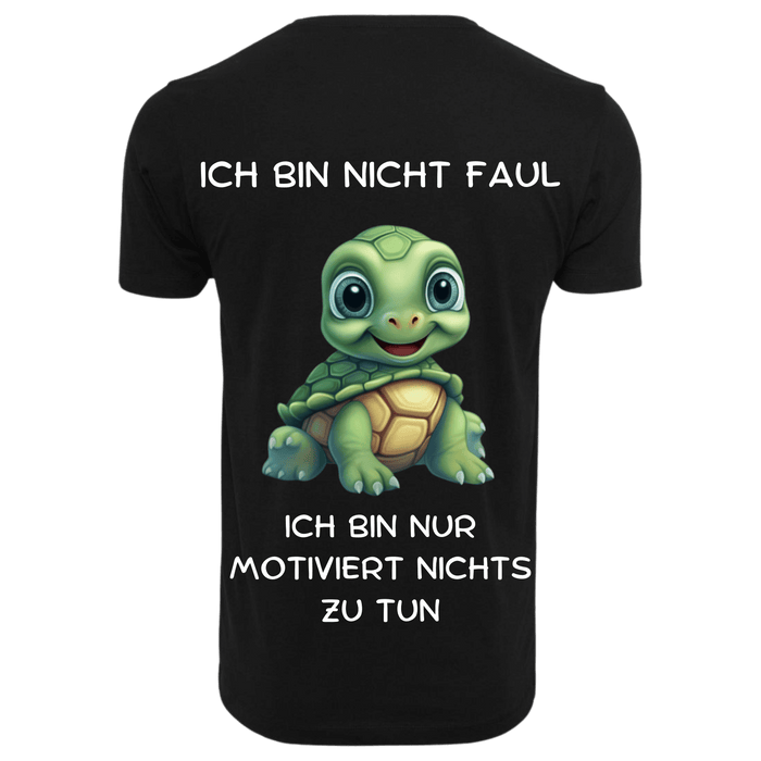 ICH BIN NICHT FAUL