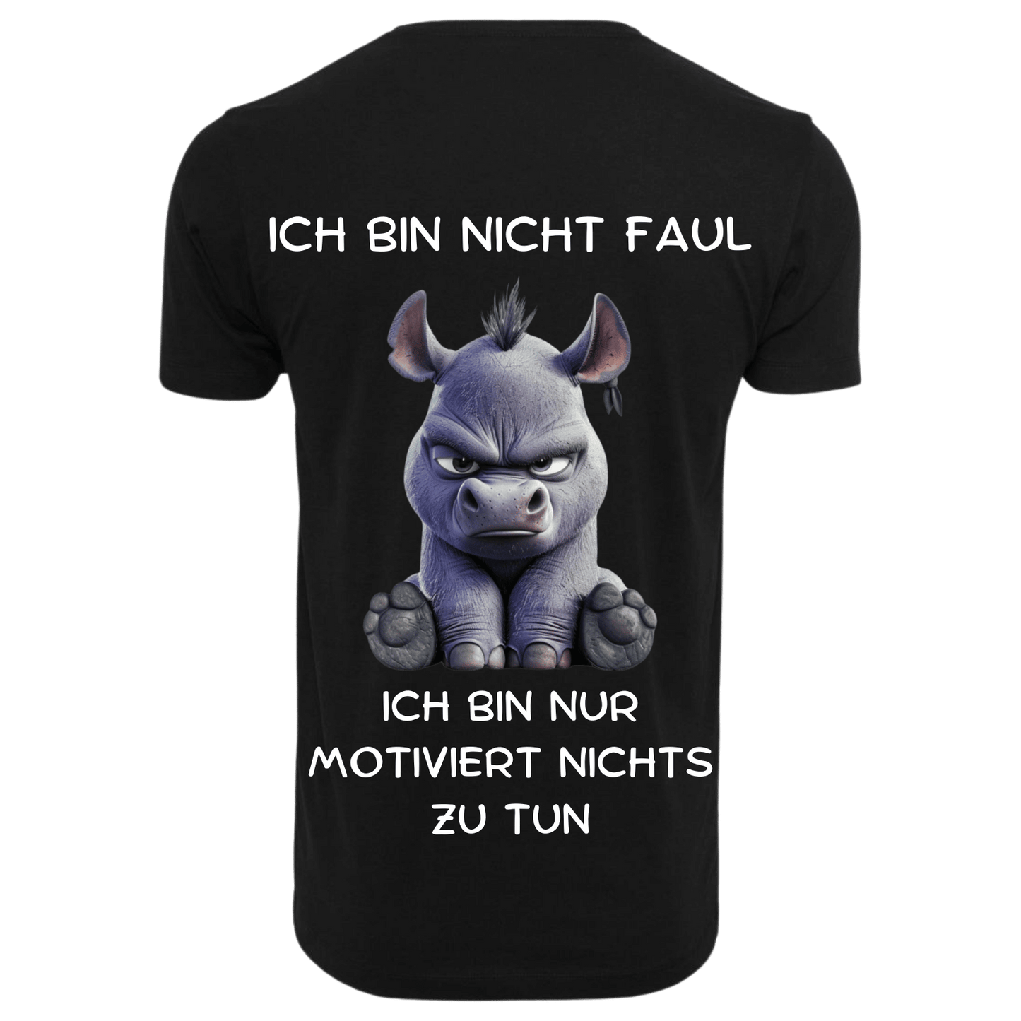 ICH BIN NICHT FAUL...- T-ShirtUnisex-Lustiger Spruch