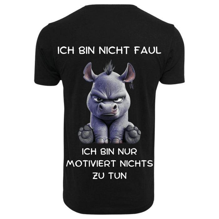 ICH BIN NICHT FAUL