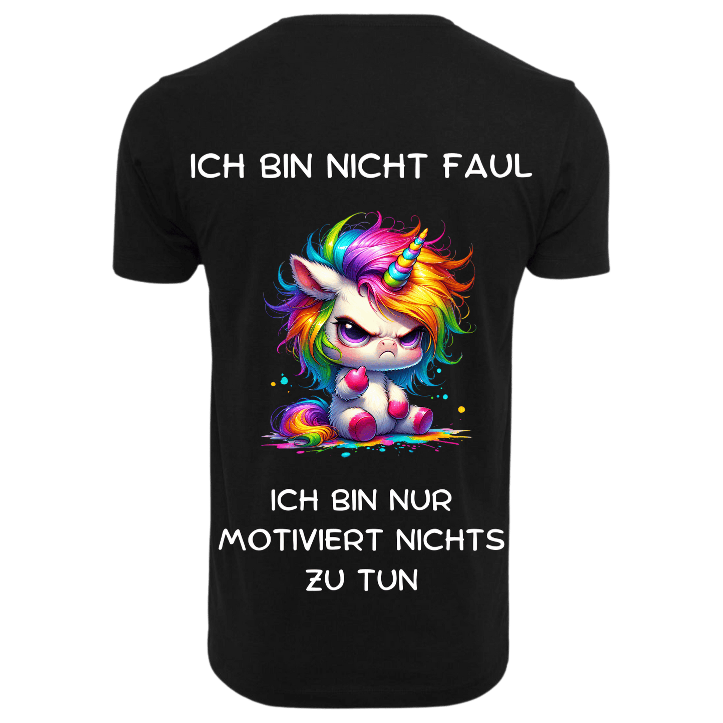 ICH BIN NICHT FAUL...- T-ShirtUnisex-Lustiger Spruch