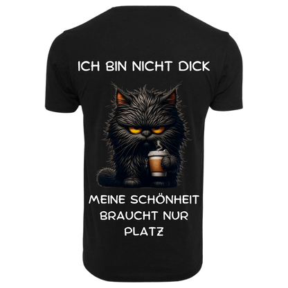 ICH BIN NICHT DICK...- T-ShirtUnisex-Lustiger Spruch