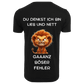 Du denkst ich bin | Premium Shirt Unisex