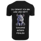 Du denkst ich bin | Premium Shirt Unisex