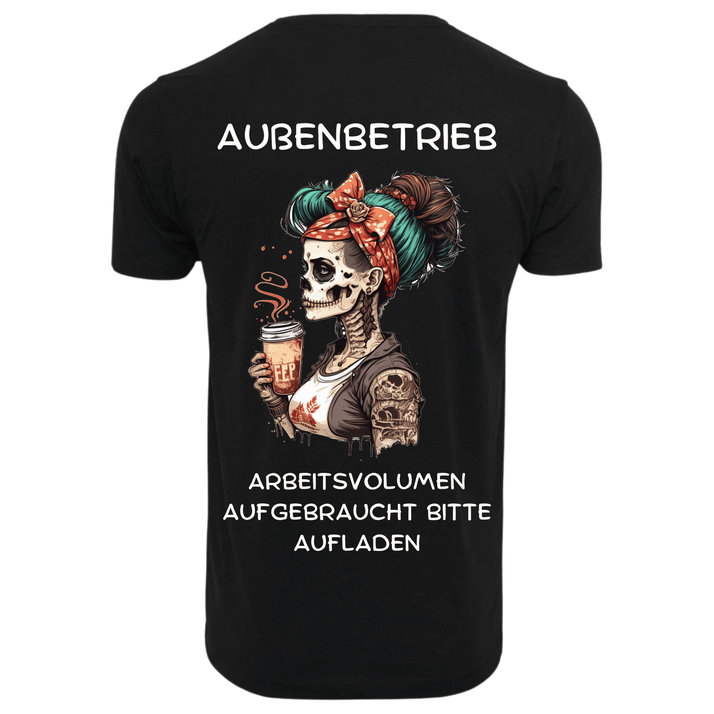 AUßERBETRIEB...- T-ShirtUnisex-Lustiger Spruch
