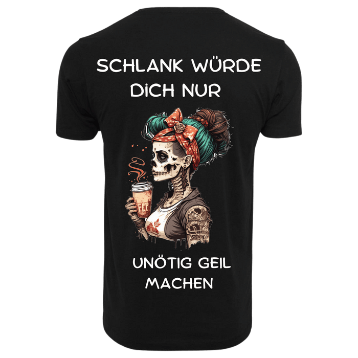 SCHLANK WÜRDE DICH