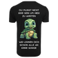 DU MUSST NICHT IRRE SEIN...- T-ShirtUnisex-Lustiger Spruch