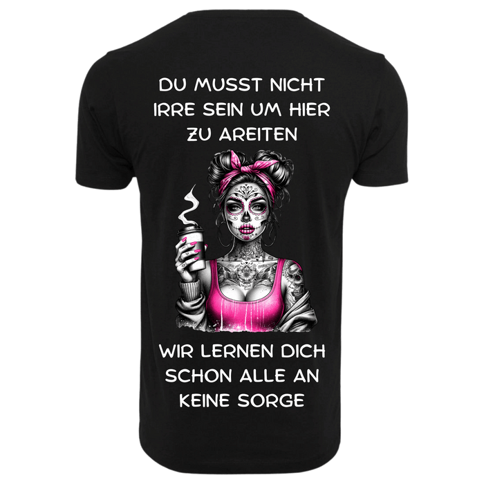 DU MUSST NICHT IRRE SEIN