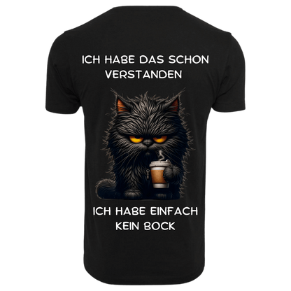 ICH HABE DAS SCHON VERSTANDEN...- T-ShirtUnisex-Lustiger Spruch