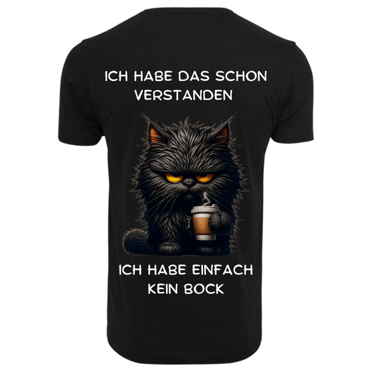 ICH HABE DAS SCHON VERSTANDEN...- T-ShirtUnisex-Lustiger Spruch