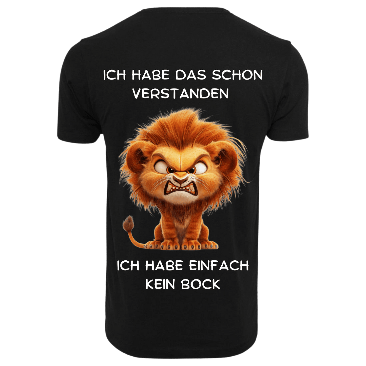 ICH HABE DAS SCHON VERSTANDEN...- T-ShirtUnisex-Lustiger Spruch