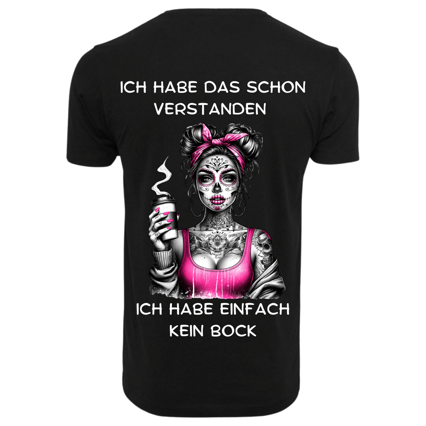ICH HABE DAS SCHON VERSTANDEN...- T-ShirtUnisex-Lustiger Spruch