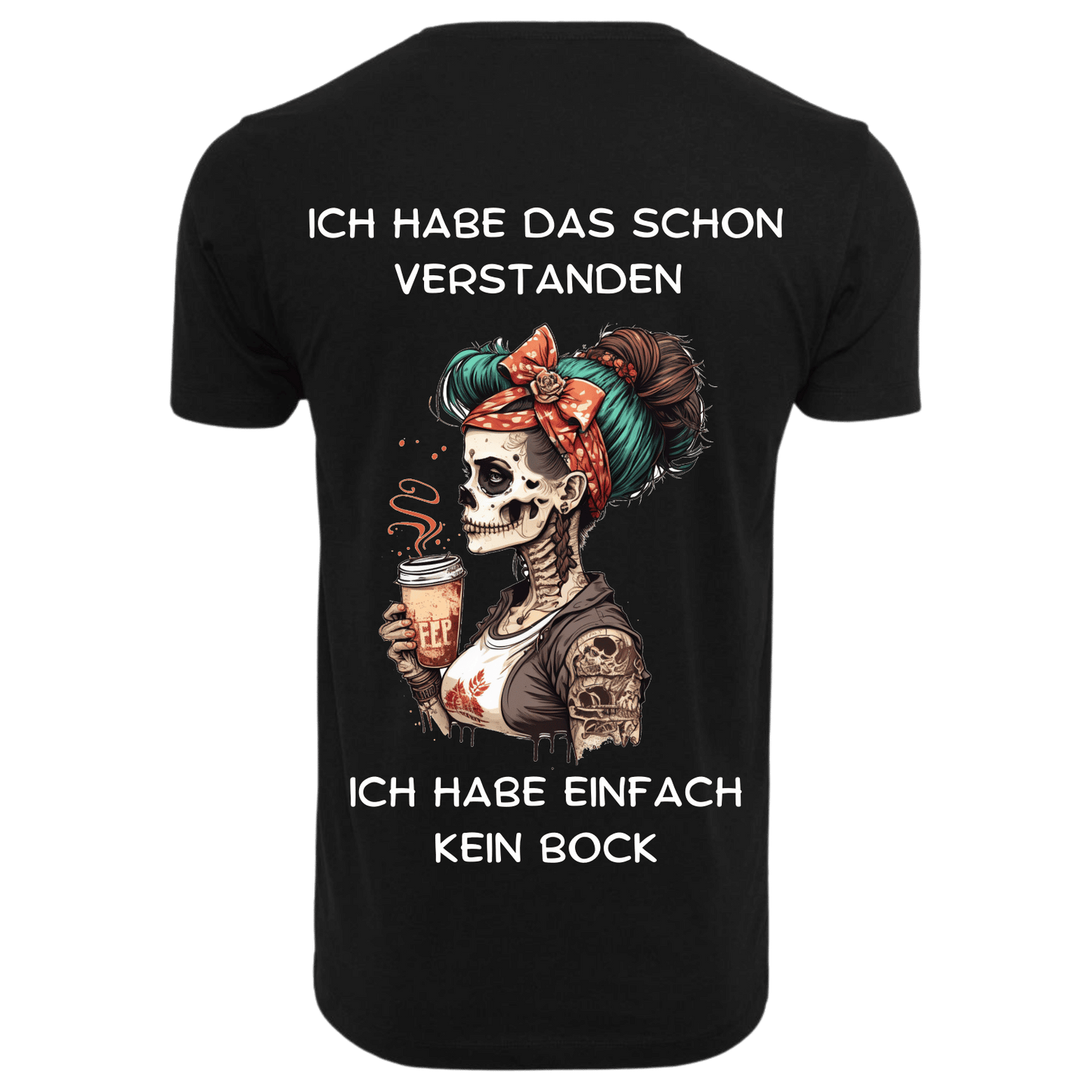ICH HABE DAS SCHON VERSTANDEN...- T-ShirtUnisex-Lustiger Spruch