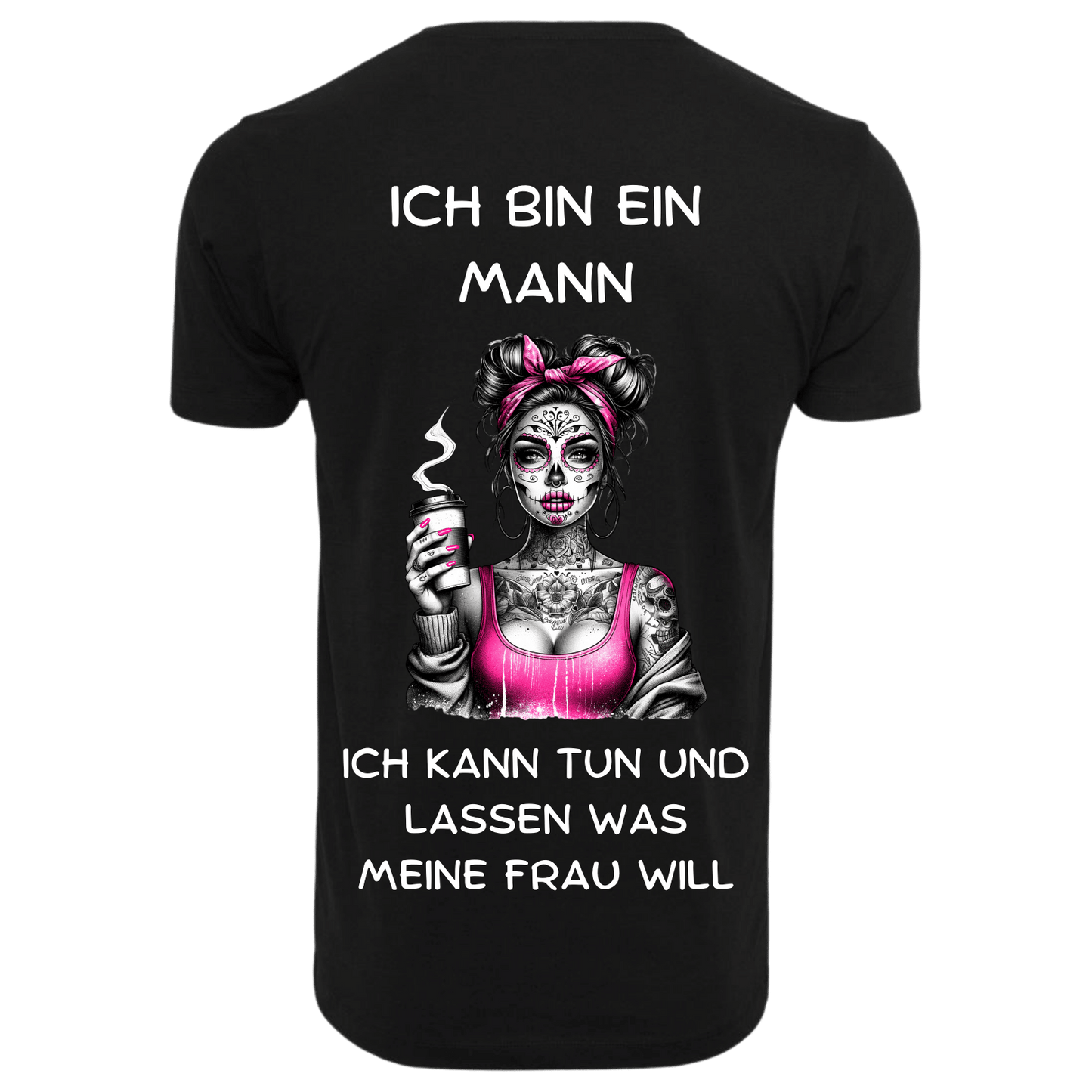 Ich bin ein Mann...- T-ShirtUnisex-Lustiger Spruch