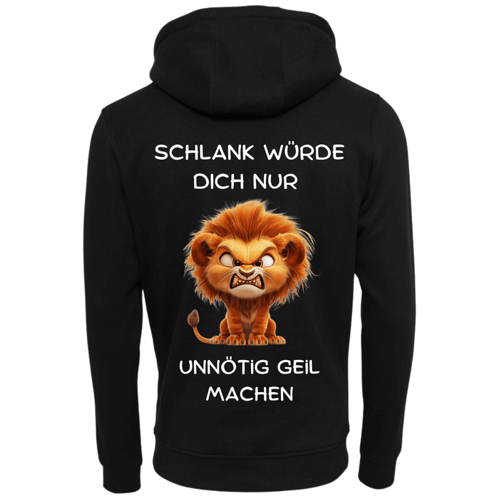 Schlank würde dich nur unnötig geil machen