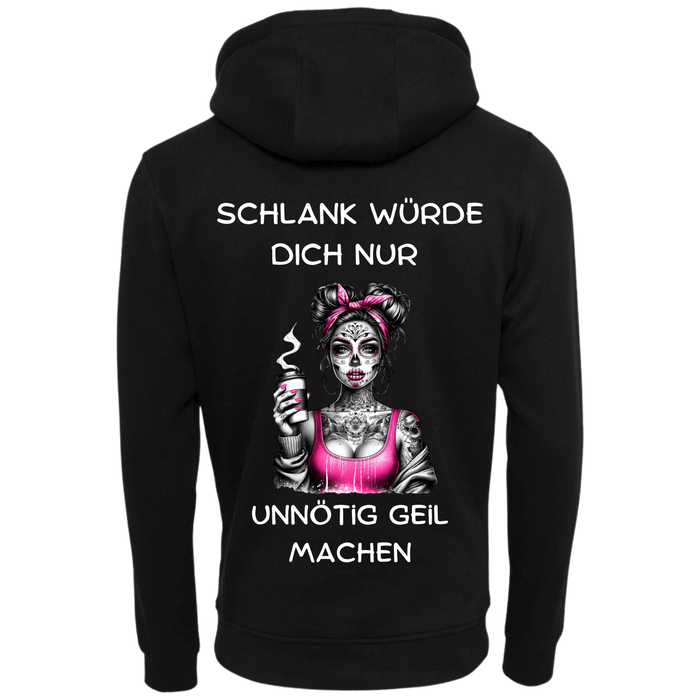 Schlank würde dich nur unnötig geil machen