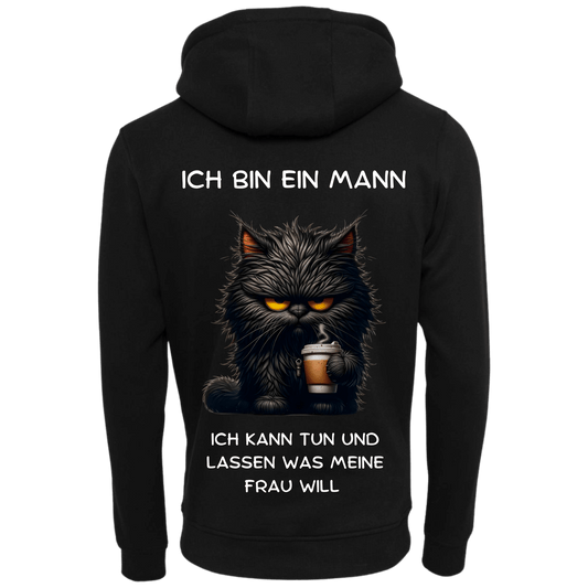 Ich bin ein Mann...-Hoodie Unisex-Lustiger Spruch