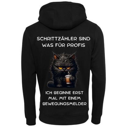 Schrittzähler ist was für Profis...-Hoodie Unisex-Lustiger Spruch
