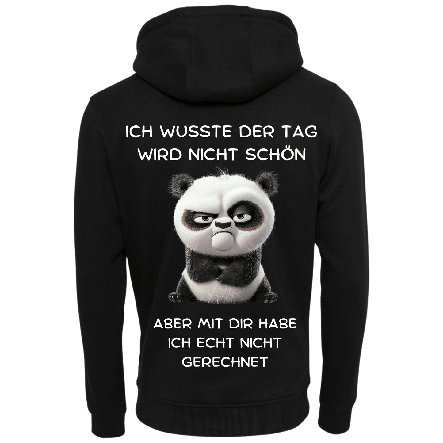 Ich wusste der Tag wird nicht schön aber...-Hoodie Unisex-Lustiger Spruch