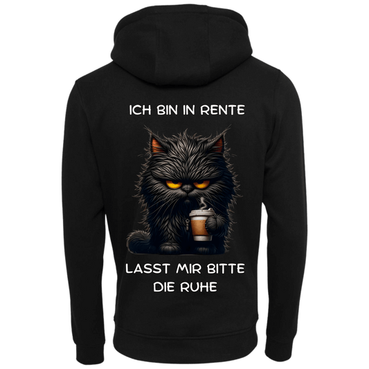 Ich bin in Rente lasst mir meine Ruhe...-Hoodie Unisex-Lustiger Spruch