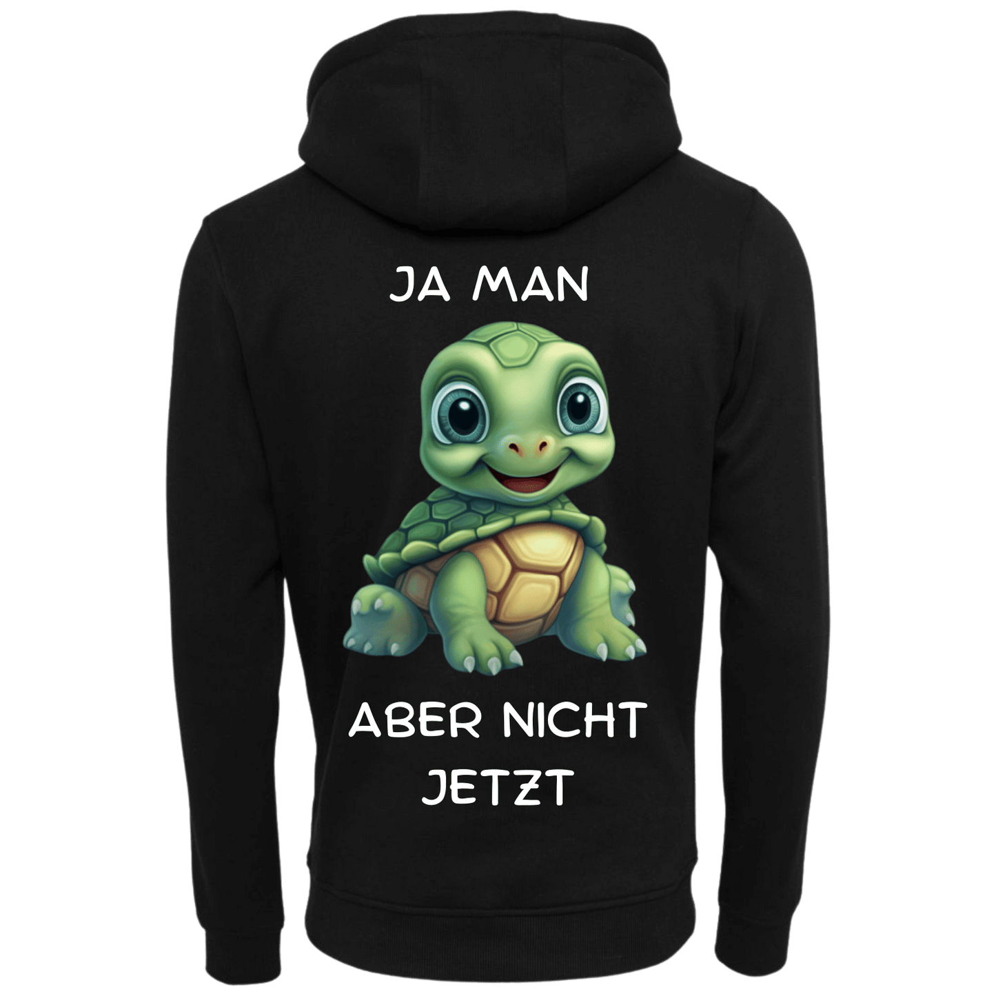 Ja man Aber nicht jetzt...-Hoodie Unisex-Lustiger Spruch