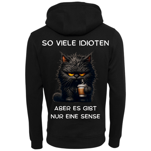 So viele Idioten...-Hoodie Unisex-Lustiger Spruch