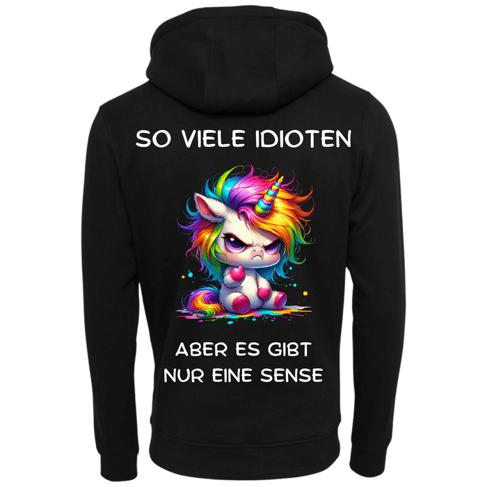 Hoodie So viele Idioten