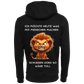 Heute möchte ich was mit Menschen machen...-Hoodie Unisex-Lustiger Spruch
