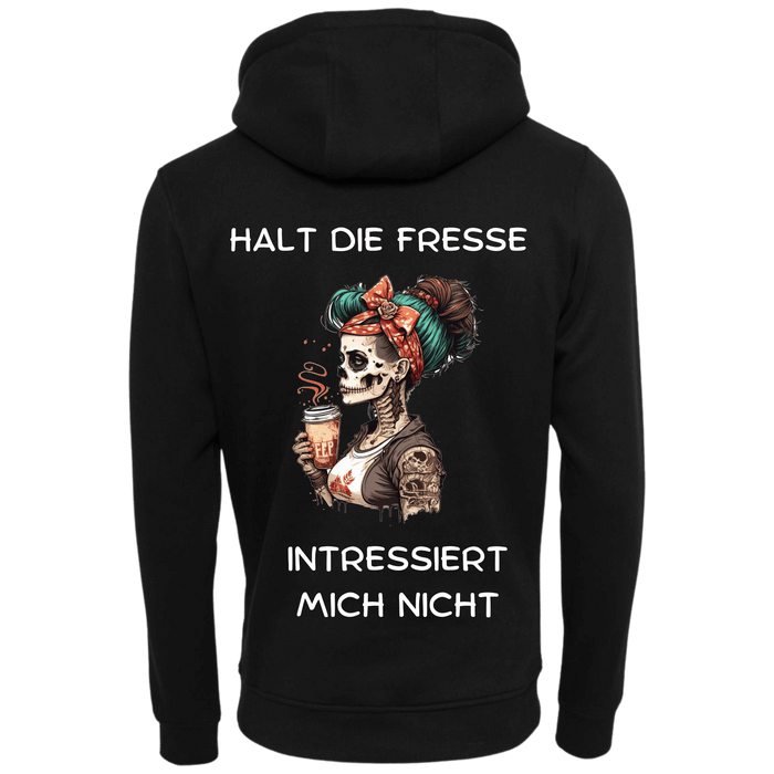 Halt die fresse interessiert mich nicht